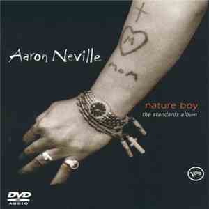Aaron Neville - Nature Boy: The Standards Album