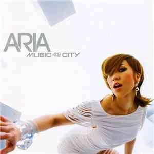 Aria  - Music And The City