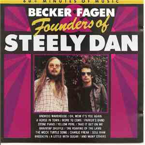 Becker & Fagen - Founders Of Steely Dan
