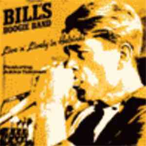 Bill's Boogie Band - Live'n'lively In Helsinki Featuring Jukka Tolonen