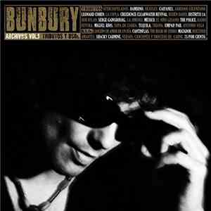 Bunbury - Archivos Vol. 1 Tributos Y BSOs.