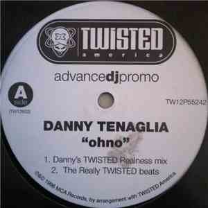 Danny Tenaglia - Ohno