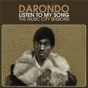 Darondo - Listen To My Song: The Music City Sessions