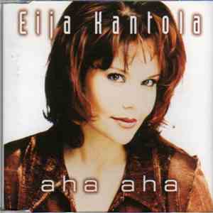 Eija Kantola - Aha Aha