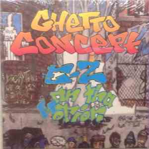Ghetto Concept - E-Z On The Motion / Hard Copy