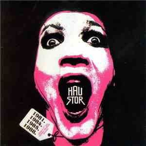 Haustor - 1981. 1984. 1985. 1988.