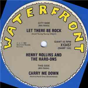 Henry Rollins And The Hard-Ons / Rollins Band - Let There Be Rock / I Know  ...