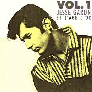 Jesse Garon Et L'Age D'Or - Jesse Garon Et L'Âge D'Or Vol.1