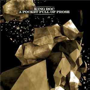 King Roc - A Pocket Full Of Prose