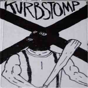 Kurbstomp - Stomp The Druggies