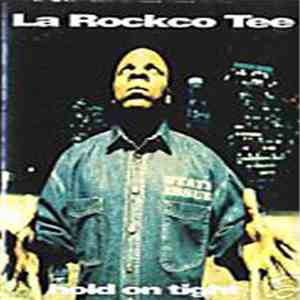 La Rockco Tee - Hold On Tight