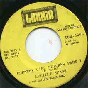 Lucille Spann  &  The Chicago Blues Band - Country Girl Returns Part 1 / Co ...