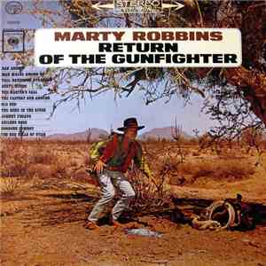 Marty Robbins - The Return Of The Gunfighter