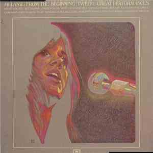 Melanie - From The Beginning / Twelve Great Performances