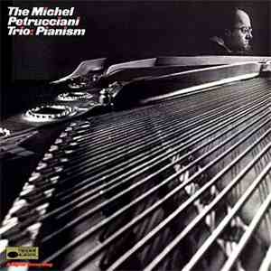 Michel Petrucciani Trio - Pianism