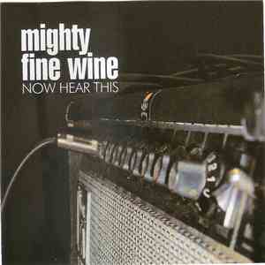 Mighty Fine Works - Now Hear This