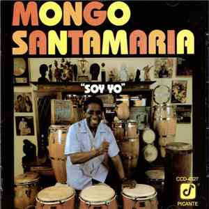 Mongo Santamaria - Soy Yo