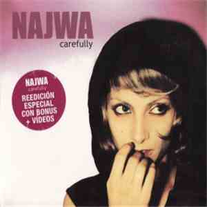 Najwa - Carefully (Edición Especial)