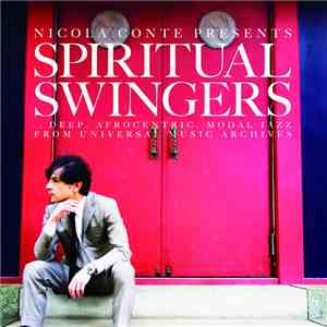 Nicola Conte - Spiritual Swingers ... Deep, Afrocentric, Modal Jazz From Un ...