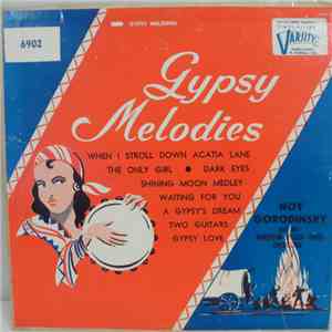 Noy Gorodinsky And His Barbizon Plaza Hotel Orchestra - Gypsy Melodies