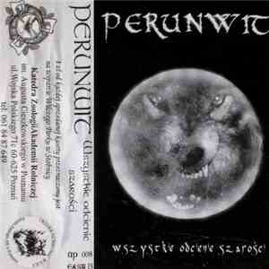 Perunwit - Wszystkie Odcienie Szarosci