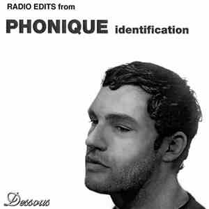 Phonique - Radio Edits From Phonique Indentification