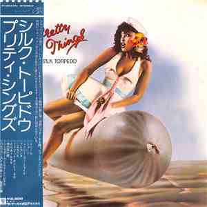 Pretty Things - Silk Torpedo