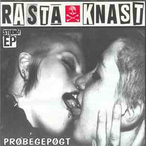 Rasta Knast - Prøbegepøgt