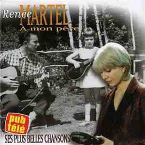 Renée Martel - À Mon Père