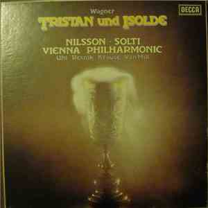 Richard Wagner, Birgit Nilsson, Wiener Philharmoniker, Georg Solti - Trista ...