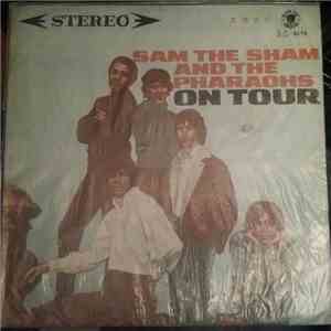 Sam The Sham And The Pharaohs - On Tour