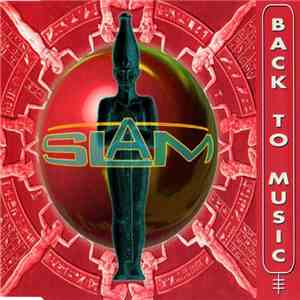 Slam - Back To Music