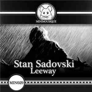 Stan Sadovski - Leeway