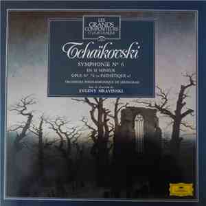 Tchaïkovsky / Orchestre Philharmonique de Léningrad / Evgeny Mravinsky - Sy ...