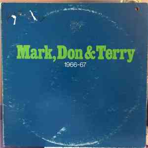 Terry Knight & The Pack - Mark, Don & Terry - 1966-67
