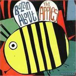 The Apples  - Buzzin About