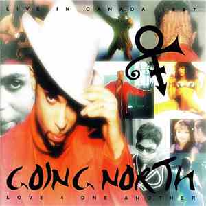 The Artist (Formerly Known As Prince) - Going North (Love 4 One Another)