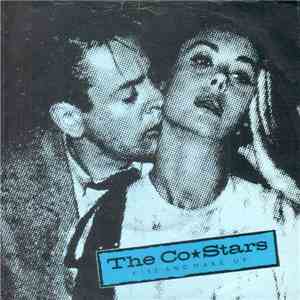 The Co-Stars - Kiss And Make Up