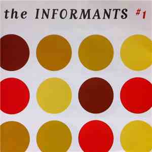 The Informants - #1