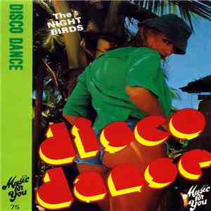 The Night Birds - Disco Dance