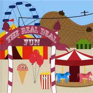The Real Deal  - Fun