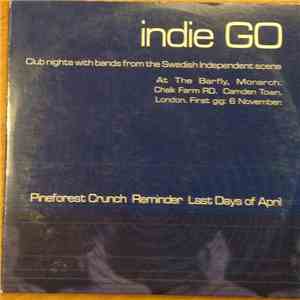 Various - Indie Go - Club Nights With Bands From The Swedish Independent Sc ...