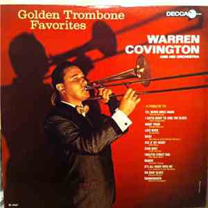 Warren Covington And His Orchestra - Golden Trombones Favorites
