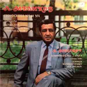 А. Меликов - Симфонии № 2 И № 4