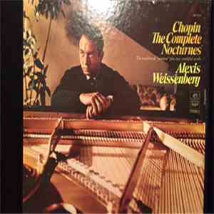 Alexis Weissenberg - Chopin - The Complete Nocturnes