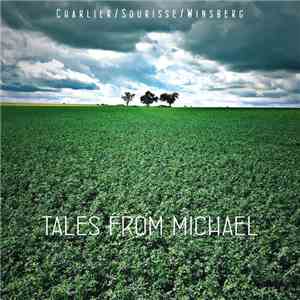 André Charlier, Benoît Sourisse, Louis Winsberg - Tales From Michael