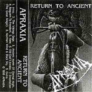 Apraxia  - Return To Ancient