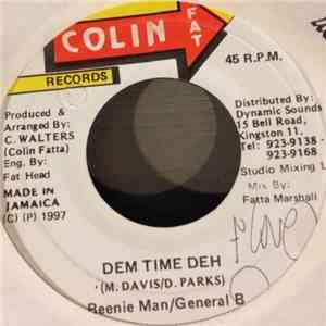 Beenie Man / General B - Dem Time Deh