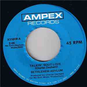 Bethlehem Asylum - Talkin’ ‘Bout Love