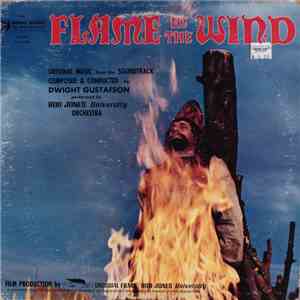 Bob Jones University Orchestra, Dwight Gustafson - Flame In The Wind